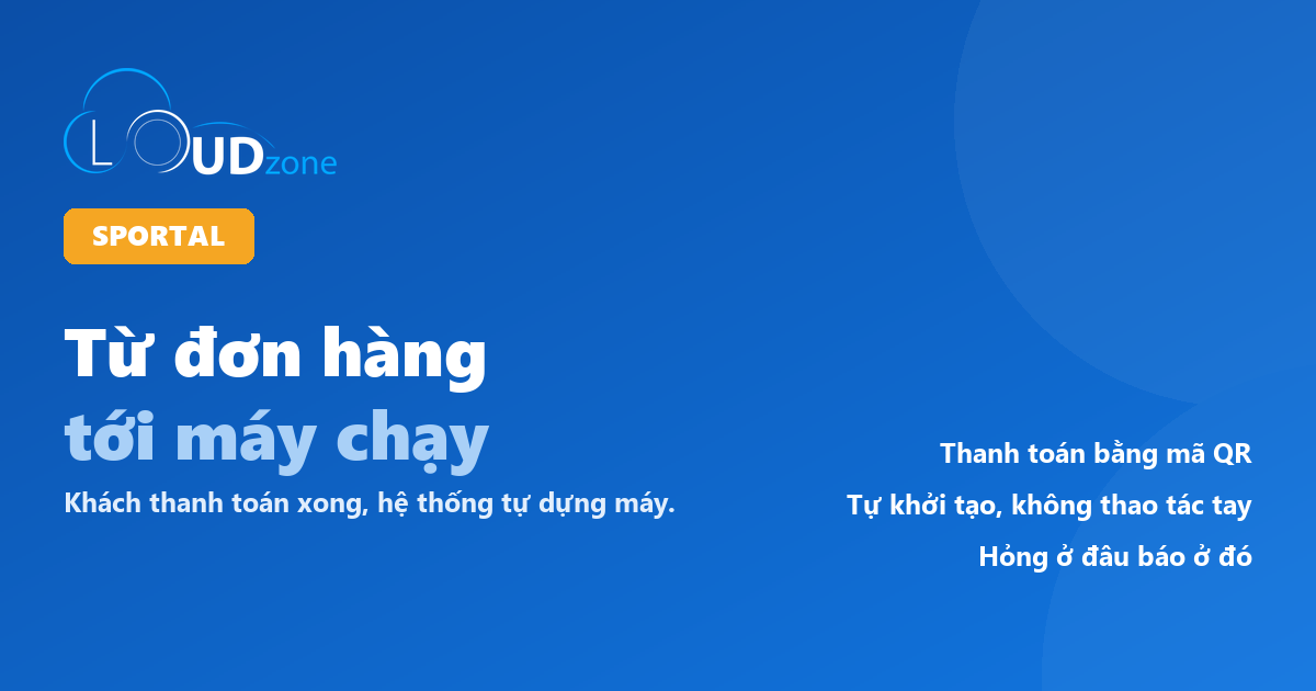 Từ đơn hàng trên giao diện khách hàng đến hoạt động vận hành tự động các nền tảng máy chủ, ảo hóa, phần mềm