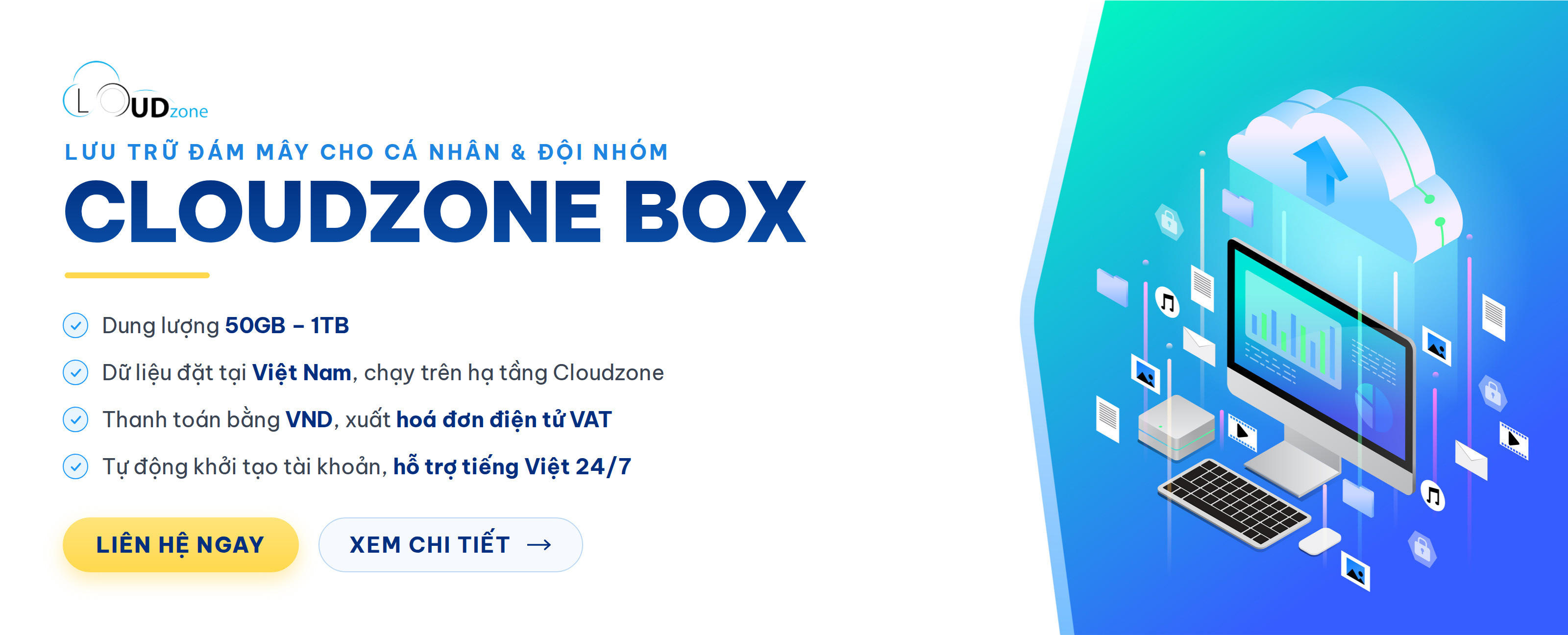 Cloudzone Box - lưu trữ đám mây 50GB đến 1TB, dữ liệu đặt tại Việt Nam